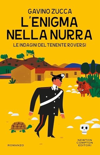 Gavino Zucca: L'enigma nella Nurra (Paperback, Italiano language, 2024, Newton Compton Editori)