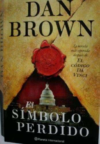 Dan Brown: SIMBOLO PERDIDO, EL (Paperback, PLANETA INTERNACIONAL)