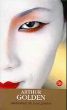 Arthur Golden: Memorias De Una Geisha (Spanish language)