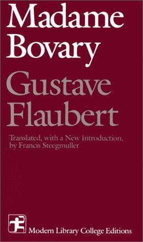 Gustave Flaubert: Madame Bovary (Modern Library College Editions) (Paperback, McGraw-Hill Humanities/Social Sciences/Languages)