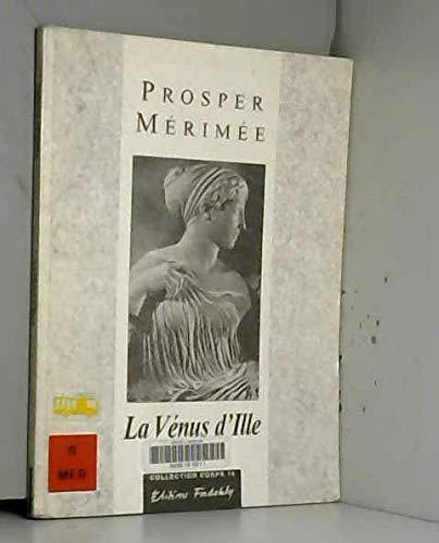 Prosper Mérimée: La Vénus d'Ille : 1837 (French language, 1998)