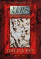 Danila Comastri Montanari: Gallia est (Italian language, 2001, Hobby & work)