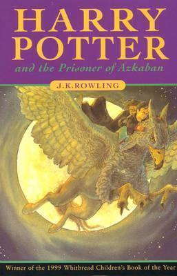 J. K. Rowling: Harry Potter and the Prisoner of Azkaban (Paperback, 1999)