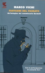 Marco Vichi: Fantasmi del passato (Italian language, 2014)