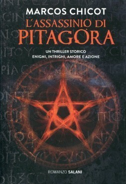 Marcos Chicot: L'assassinio di Pitagora (Hardcover, Italiano language, 2014, Salani)