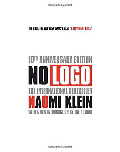 Naomi Klein: No Logo (2009)