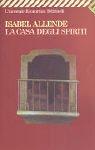 Isabel Allende: La Casa Degli Spiriti (Italian language, Feltrinelli)