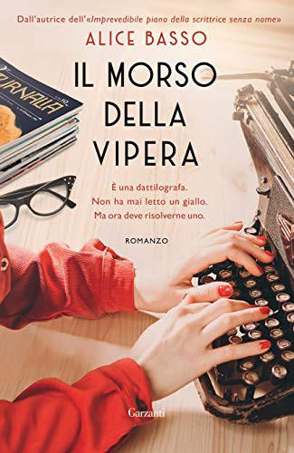 Alice Basso: Il morso della vipera (AudiobookFormat, Italiano language, Garzanti)