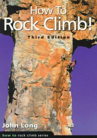 Long, John: How to rock climb! (1998, Falcon)