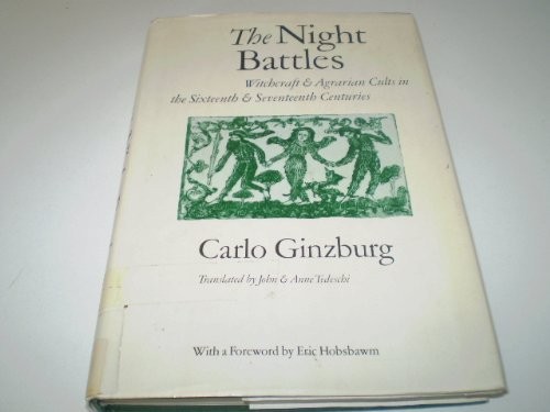 Carlo Ginzburg: The night battles (1983, Routledge & Kegan Paul)