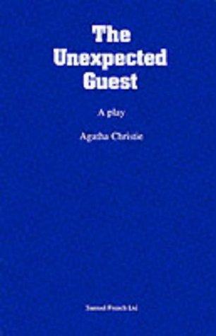 Agatha Christie: The Unexpected Guest (Acting Edition) (Paperback, Samuel French Ltd)