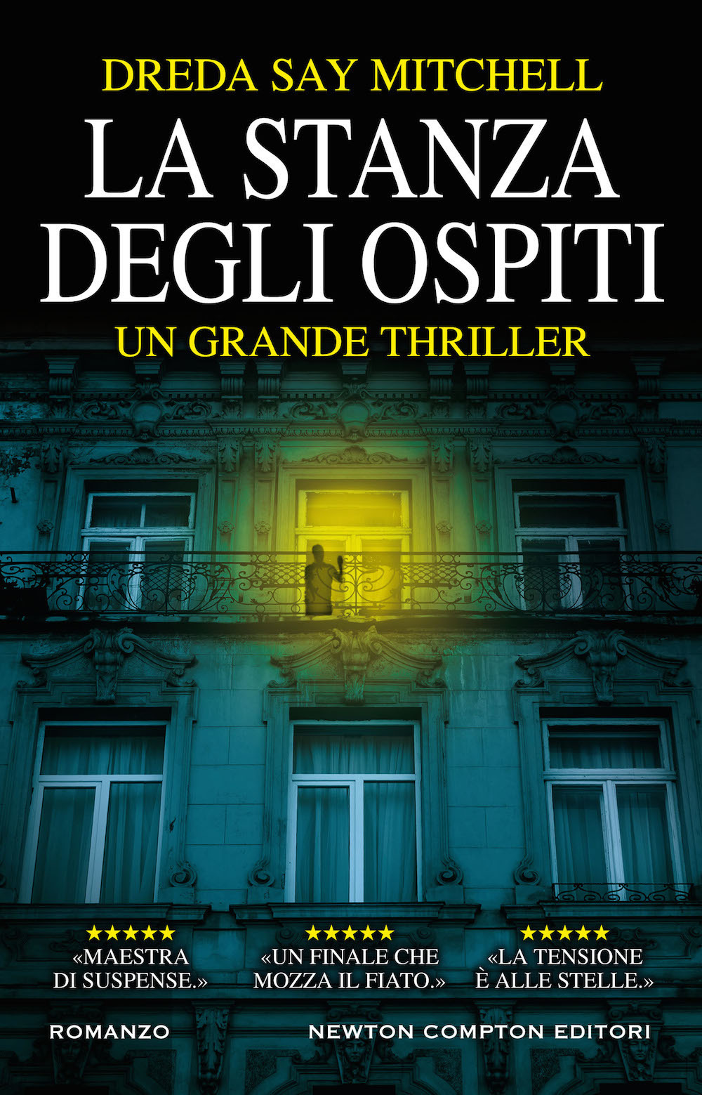 Dreda Say Mitchell: La stanza degli ospiti (2023, Newton Compton Editori)