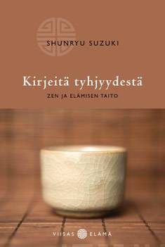 Edward Espe Brown: Kirjeitä tyhjyydestä (Paperback, Finnish language, 2014, Basam Books)