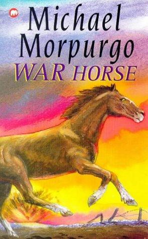 Michael Morpurgo: War Horse (Paperback, Mammoth)