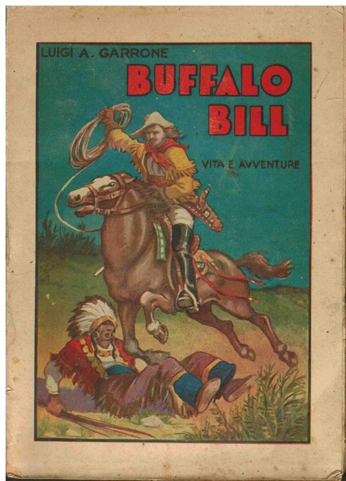 Luigi Antonio Garrone: Buffalo Bill (EBook, Italiano language, Aurora)