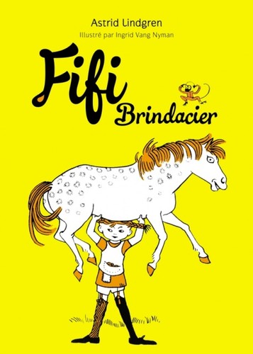 Astrid Lindgren: Fifi Brindacier (EBook, French language, 2007, CNL)