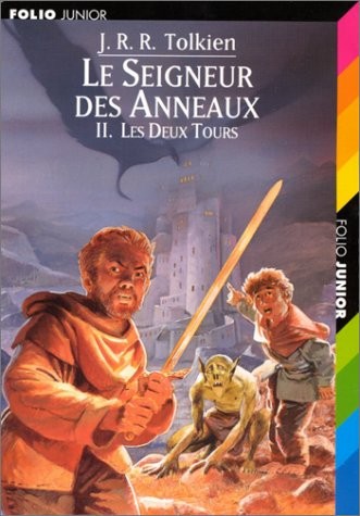 J.R.R. Tolkien, Francis Ledoux, Philippe Munch: Le Seigneur des Anneaux, tome 2 (Paperback, Gallimard Jeunesse, GALLIMARD JEUNE)