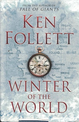 Ken Follett: Winter of the World (Paperback, english language, 2012, Macmillan)