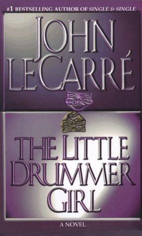 John le Carré: The Little Drummer Girl (Paperback, 2000, Pocket)