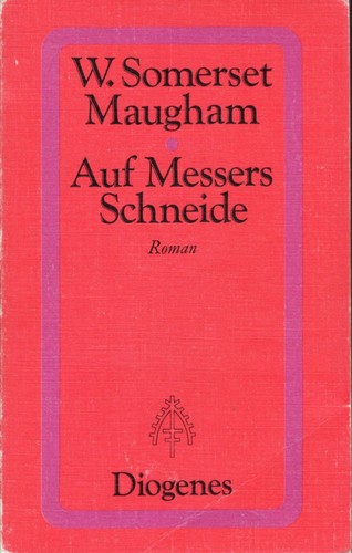William Somerset Maugham, William Somerset Maugham: Auf Messers Schneide (German language, 1973, Diogenes)
