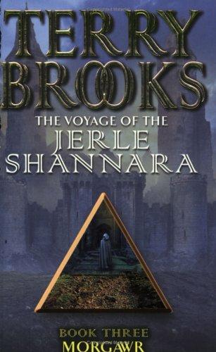 Terry Brooks: Morgawr (Voyage of the Jerle Shannara) (Paperback, Earthlight)