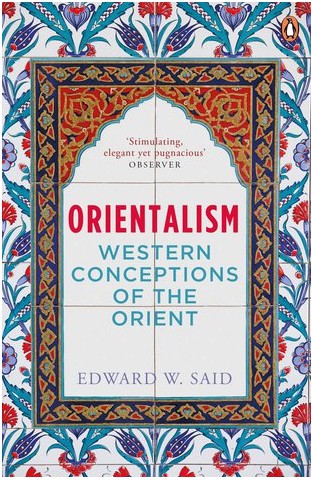 Edward Said: Orientalism (Paperback, 2001, Penguin India)