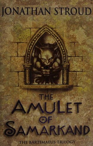 Jonathan Stroud: The Amulet of Samarkand (Paperback, 2004, Corgi Books)