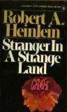 Robert A. Heinlein: Stranger In A Strange Land (1975)