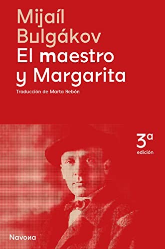 Михаил Афанасьевич Булгаков, Marta Rebón: El maestro y Margarita (Hardcover, Navona Editorial)