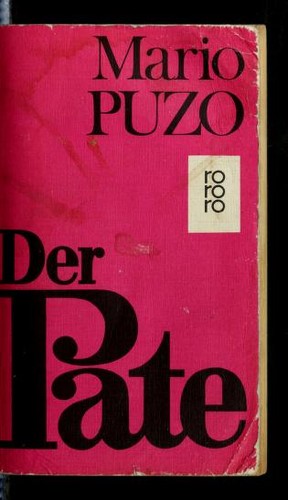 Mario Puzo: Der pate (German language, 1972, Rowohlt)