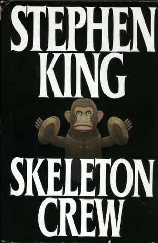 Stephen King, King, Stephen: Skeleton Crew (Hardcover, 1985, G.P. Putnam's Sons)