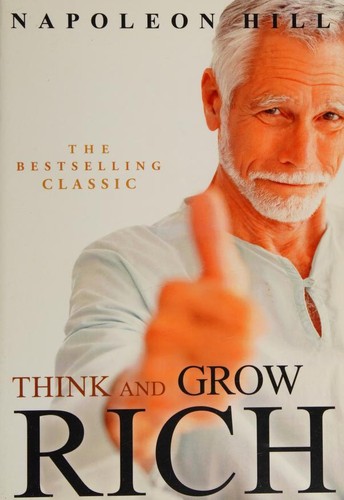 Napoleon Hill: Think and Grow Rich (2012, Textbook Classics)