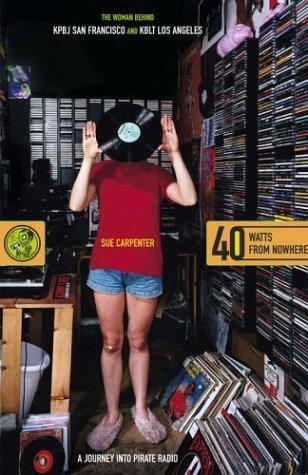 Sue Carpenter: 40 Watts from Nowhere (Hardcover, Scribner)