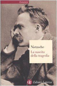 La nascita della tragedia, ovvero, Grecità e pessimismo (Italian language, 1995)