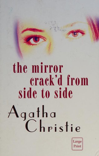 Agatha Christie: The Mirror Crack'd from Side to Side (Hardcover, 2001, Compass Press)