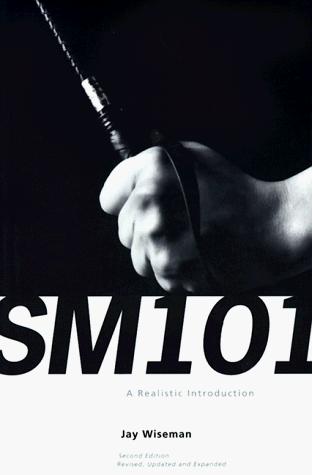 Jay Wiseman: SM 101 (Paperback, Greenery Press (CA))