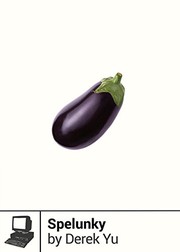 Derek Yu: Spelunky (2016, Boss Fight Books)