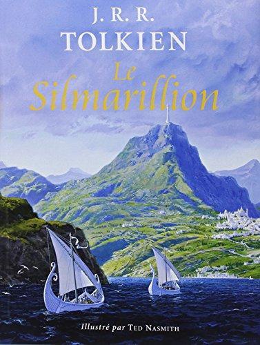 J.R.R. Tolkien: LE SILMARILLION ILLUSTRE (Hardcover, French language, 2004, BOURGOIS)