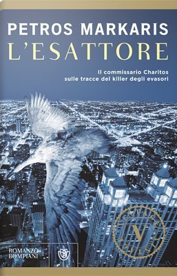 Petros Markaris: L'esattore (Paperback, Italiano language, 2013, Bompiani)