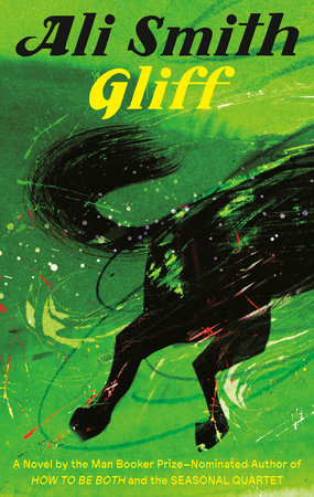 Ali Smith: Gliff (Hardcover, 2025, Knopf Doubleday Publishing Group)