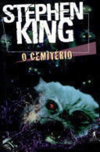 King, Stephen: Cemitério, O (Paperback, Portuguese language, 1998, Objetiva)