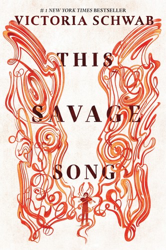 V. E. Schwab: This Savage Song (2020, HarperCollins Publishers)