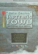 Eoin Colfer: Artemis Fowl. Encuentro En El Artico (Paperback, Spanish language, Montena)