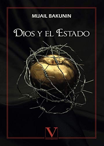 Mikhail Bakunin: Dios y el estado (Paperback, Editorial Verbum)