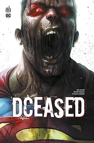 Tom Taylor, Trevor Hairsine, Stefano Gaudiano, James Harren: DCeased (French language, 2020, Urban Comics)