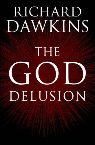 Richard Dawkins: The God Delusion (2006)