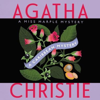 Agatha Christie: A Caribbean Mystery (AudiobookFormat, HarperCollins Publishers and Blackstone Audio, Harpercollins)