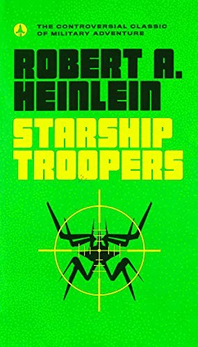 Robert A. Heinlein: Starship Troopers (Hardcover, Turtleback)