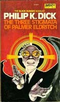 Philip K. Dick: The Three Stigmata of Palmer Eldritch (Paperback, DAW)