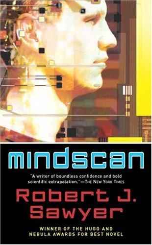 Robert J. Sawyer: Mindscan (Paperback, Tor Science Fiction)